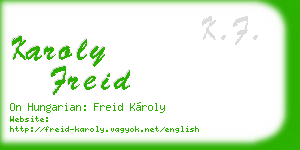 karoly freid business card